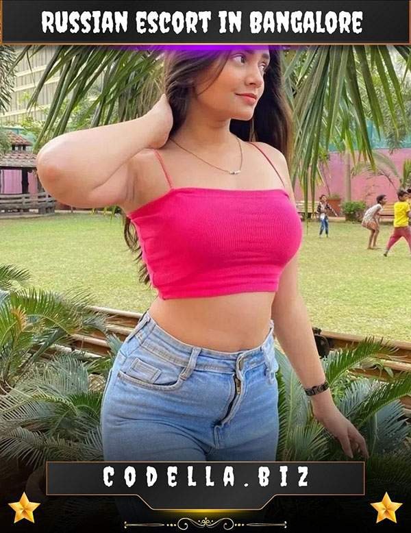 Russian Escort In Bangalore